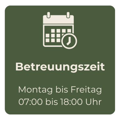 Betreuungszeit: Montag bis Freitag, 07:00 bis 18:00 Uhr.